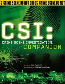CSI: Crime Scene Investigation Companion