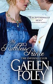 My Ruthless Prince: Inferno Club: Book 4