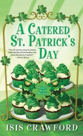 A Catered St. Patrick's Day (Mystery with Recipes, Bk 8)