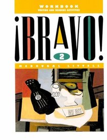 Bravo! 2: Writing and Reading Activities