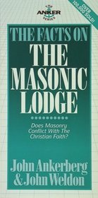 Facts on the Masonic Lodge (Anker Series)