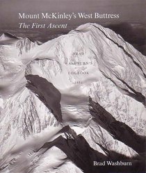 Mount Mckinley's West Buttress: The First Ascent, Brad Washburn's Logbook 1951