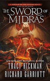 The Sword of Midras: A Shroud of the Avatar Novel (Blade of the Avatar)