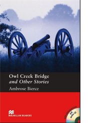 Owl Creek and Other Stories: Pre-intermediate (Macmillan Readers)
