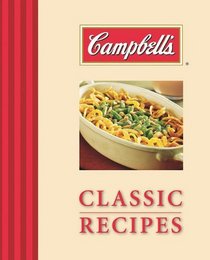 Campbell's Classic Recipes (Classics Cookbooks)