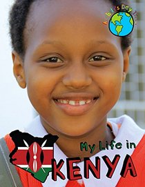 My Life in Kenya (A Child's Day in...)