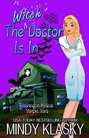 The Witch Doctor Is In (Washington Medical: Vampire Ward (Magical Washington))