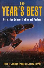 The Year's Best Australian Science Fiction and Fantasy, Vol 1