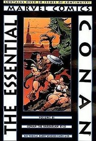 The Essential Conan, Volume #1 (Conan the Barbarian #1-25)