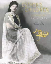 Esther's Children: A Portrait of Iranian Jews