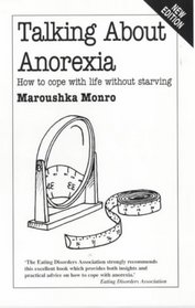 Talking About Anorexia (Overcoming Common Problems)