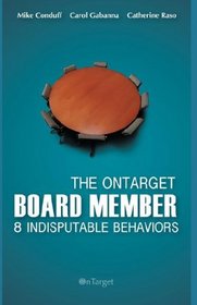 The OnTarget Board Member- 8 Indisputable Behaviors