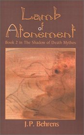 Lamb of Atonement (Shadow of Death Mythos)