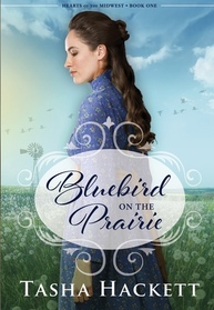 Bluebird on the Prairie (Hearts of the Midwest)
