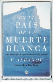 En El Pas de la Muerte Blanca