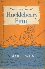 The Adventures of Huckleberry Finn