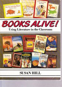 Books Alive!: Using Literature in Class
