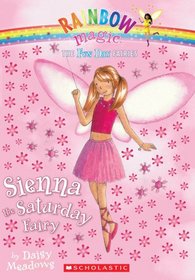 Sienna the Saturday Fairy (Fun Day Fairies)