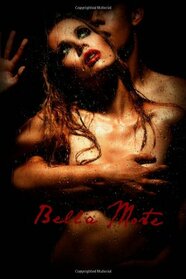 Bella Morte: A Beautiful Death Anthology