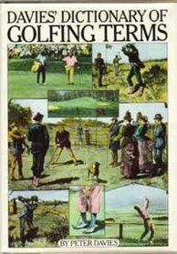 Davies' Dictionary of Golfing Terms
