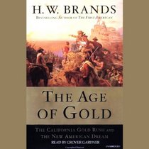 The Age of Gold [UNABRIDGED]