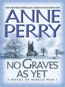 No Graves As Yet (Thorndike Press Large Print Basic Series)