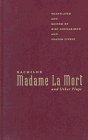 Madame La Mort and Other Plays (PAJ Books)