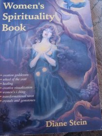 The Women's Spirituality Book (Llewellyn's New Age Series)