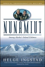 Nunamuit: Among Alaska's Inland Eskimos