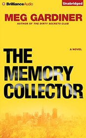 The Memory Collector: A Novel (Jo Beckett Series)