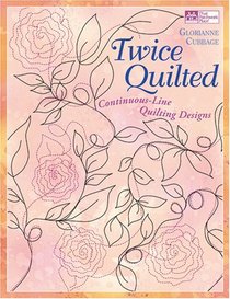 Twice Quilted: Continuous-line Quilting Designs