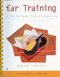 Ear Training: A Technique for Listening Instructor's Edition
