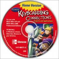 Glencoe Keyboarding Connections: Projects and Applications Home Version CD-ROM