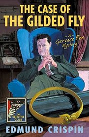 The Case of the Gilded Fly (Classic Crime)