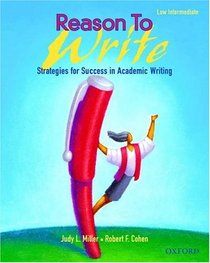 Reason to Write Low In  Strategies for Success in Academic Writing