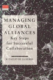 Managing Global Alliances: Key Steps for Successful Collaboration (The Eiu)