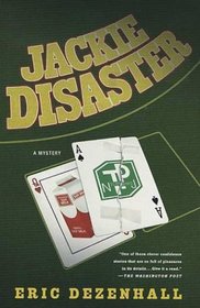 Jackie Disaster : A Mystery