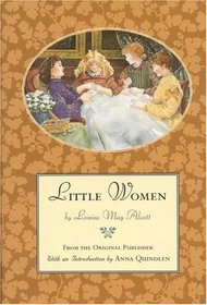 Little Women: From the Original Publisher