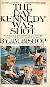 Day Kennedy Was Shot