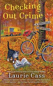 Checking Out Crime (Bookmobile Cat, Bk 9)