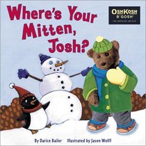 Where's Your Mitten, Josh?