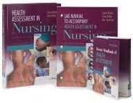 Health Assessment in Nursing 4th Edition + Lab Manual of Health Assessment 4th Edition + Nurses' Handbook of Health Assessment 7th Edition