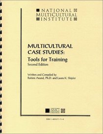 Multicultural Case Studies: Tools for Training (2nd Edition)