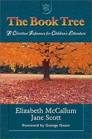The Book Tree: A Christian Reference for Children's Literature