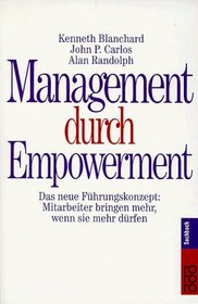 Management durch Empowerment.