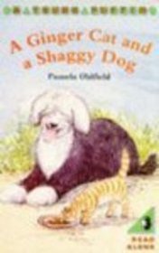 A Ginger Cat and a Shaggy Dog (Young Puffin Books)