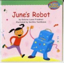 Houghton Mifflin Early Success: June'S Robot