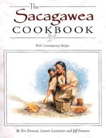Sacagawea Cookbook (Lewis  Clark Expedition)