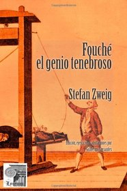 Fouch: El genio tenebroso (Spanish Edition)