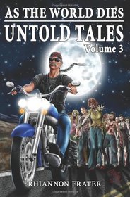 As The World Dies Untold Tales Volume 3